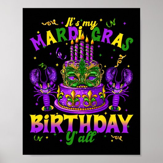 Het is mijn Mardi Gras verjaardag Yall Mardi Gras Poster (Voorkant)