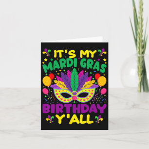 Het is mijn Mardi Gras verjaardagsfeest in maart Kaart