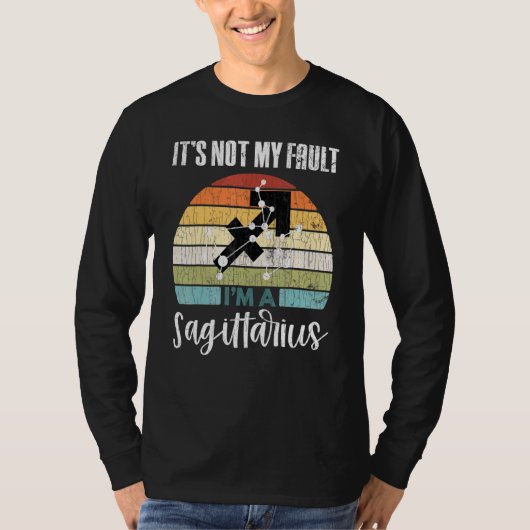Het is mijn schuld niet Boogschutter Sterrenbeeld  T-shirt (Voorkant)