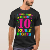 Het is mijn tiende verjaardag dit meisje is nu 10 t-shirt (Voorkant)