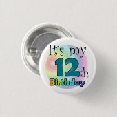 Het is mijn twaalfde verjaardag ronde button 3,2 cm (Voorkant /achterkant)
