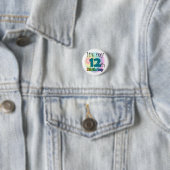 Het is mijn twaalfde verjaardag ronde button 3,2 cm (In situ)