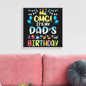 Het is mijn vader's verjaardag, voor mij vader. canvas afdruk (Insitu (Woonkamer))
