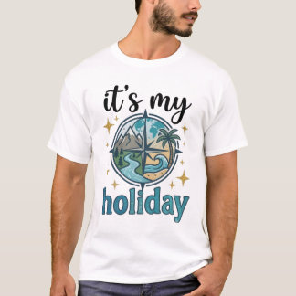 Het is mijn vakantie Retro Avontuur Reizen T-Shirt