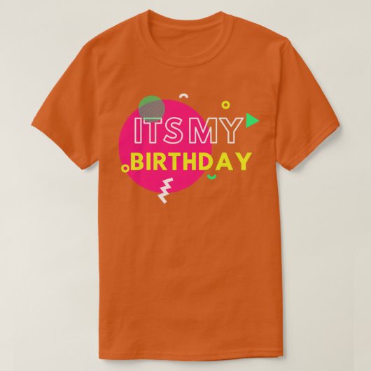 Het is mijn verjaardag1 t-shirt (Design voorkant)