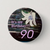 Het is mijn verjaardag! Bloem 90e verjaardag Ronde Button 5,7 Cm (Voorkant)