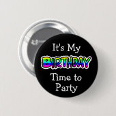 Het is mijn verjaardag buton ronde button 5,7 cm (Voorkant /achterkant)