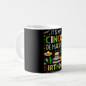 Het is mijn verjaardag Cinco De Mayo-feest Koffiemok (Voorkant links)