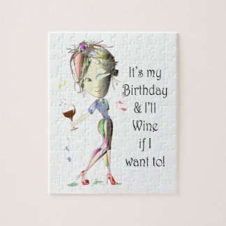 Het is mijn verjaardag en ik win als ik dat wil. legpuzzel