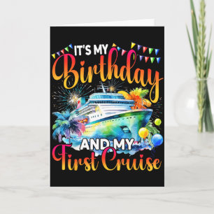 Het is mijn verjaardag en mijn eerste cruiseschipv kaart