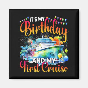 Het is mijn verjaardag en mijn eerste cruiseschipv magneet
