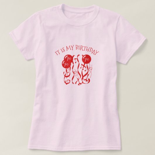 Het is mijn verjaardag, ik ben 70 jaar oud t-shirt (Design voorkant)