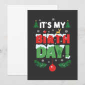 Het is mijn verjaardag Kerst Grappige Dag Kerstmis Kaart (Voorkant / Achterkant)