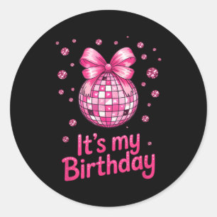 Het is mijn verjaardag Meisjes Vrouwen Groovy Verj Ronde Sticker