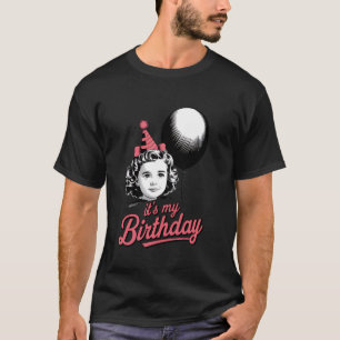 Het is mijn verjaardag Meisjes Vrouwen Vintage Bub T-shirt