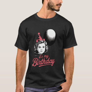 Het is mijn verjaardag Meisjes Vrouwen Vintage Bub T-shirt