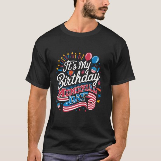 Het is mijn verjaardag Memorial Day Cool Retro Fun T-shirt (Voorkant)