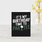 Het is mijn verjaardag om te paren T-shirt golfpar Kaart (Gele Bloem)