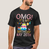 Het is mijn verjaardag op 26 mei... t-shirt (Voorkant)