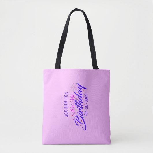 Het is mijn verjaardag op PINK Tote Bag (Voorkant)