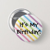 Het is mijn verjaardag! ronde button 5,7 cm (Voorkant /achterkant)