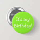 Het is mijn verjaardag! ronde button 5,7 cm (Voorkant /achterkant)