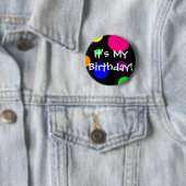 Het is mijn verjaardag! ronde button 5,7 cm (In situ)