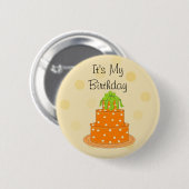 Het is mijn verjaardag Sinaasappel Cake Ronde Button 5,7 Cm (Voorkant /achterkant)