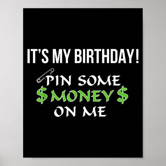 Het is mijn verjaardag, speld wat geld aan me poster (Voorkant)
