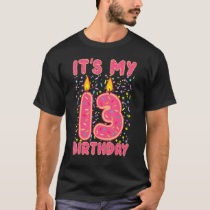 Het is mijn verjaardag Sweet Donut 13 jaar oud T-shirt