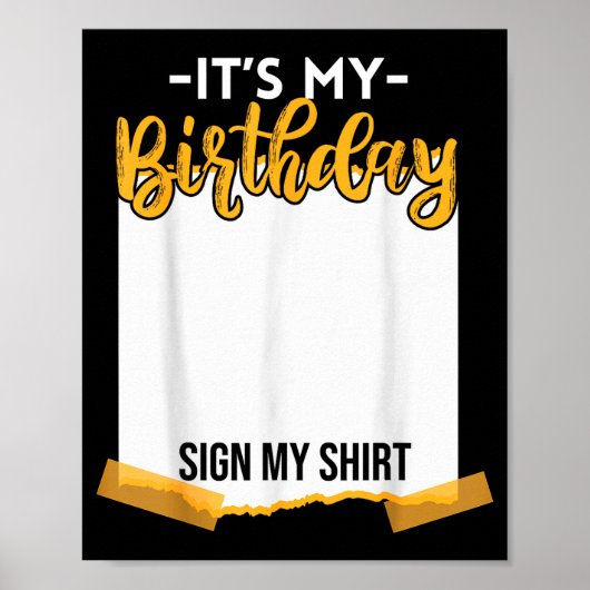 Het is mijn verjaardag teken mijn grappige verjaar poster (Voorkant)