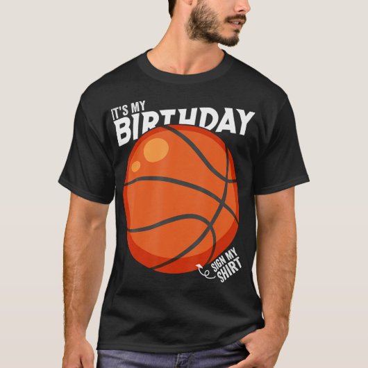 Het is mijn verjaardag teken mijn Shirt basketbal (Voorkant)