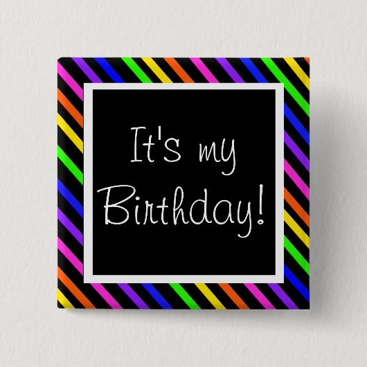 Het is mijn verjaardag! vierkante button 5,1 cm (Voorkant)
