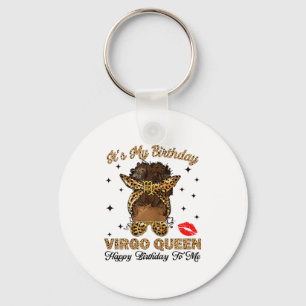 Het is mijn verjaardag Virgo Koningin Gefeliciteer Sleutelhanger