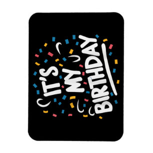 Het is mijn verjaardag voor jongens meisjes Kinder Magneet