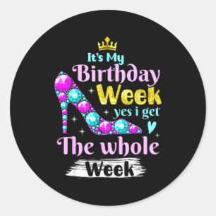 Het is mijn verjaardag week Ja ik krijg de hele we Ronde Sticker