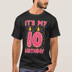Het is mijn verjaardags zoete donut 10 jaar oud t-shirt