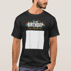 Het is mijn verjaardagsbord Mijn Shirt Happy Day C