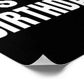 Het is mijn verjaardagscadeau voor jongens meisjes poster (Hoek)