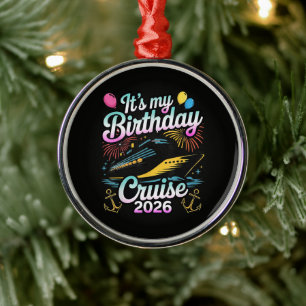 Het is mijn verjaardagscruise 2026 Verjaardag Crui Metalen Ornament