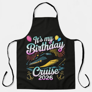Het is mijn verjaardagscruise 2026 Verjaardag Crui Schort