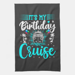 Het is mijn verjaardagscruise - Cruise Vakantie Ve Theedoek