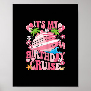 Het is mijn verjaardagscruise Funny Cruising Vakan Poster