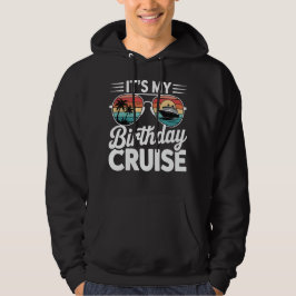 Het Is Mijn Verjaardagscruise Retro Zonnebril Hoodie