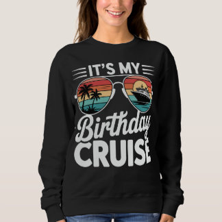 Het Is Mijn Verjaardagscruise Retro Zonnebril Trui