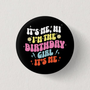 Het is mijn verjaardagsfeest meisjes ronde button 3,2 cm