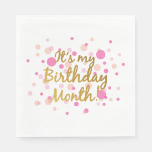 Het is mijn verjaardagsmaand servet