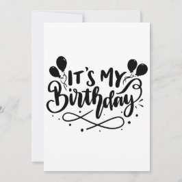 Het is mijn verjaardagsscript - grillige ballon kaart