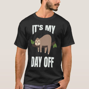 Het Is Mijn Vrije Dag Schattige Luiaard Slaapt Op T-shirt