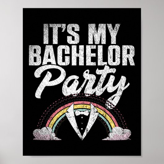 Het is mijn vrijgezellenfeest Rainbow Groom Funny Poster (Voorkant)